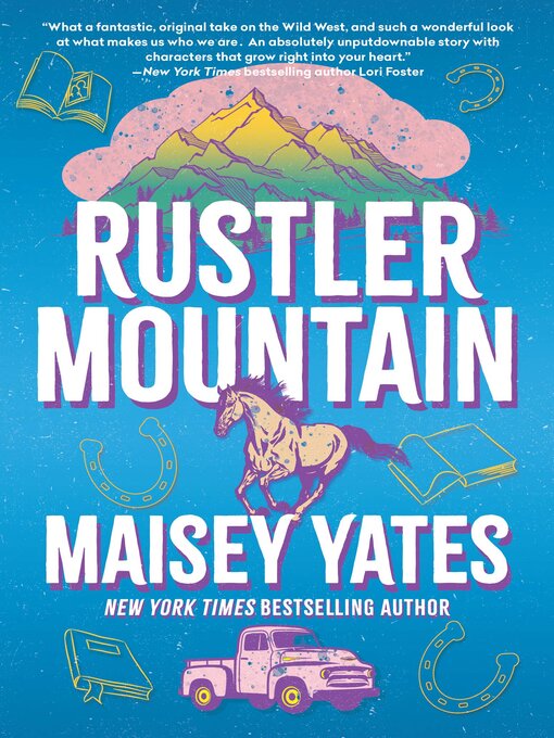 Title details for Rustler Mountain by Maisey Yates - Wait list